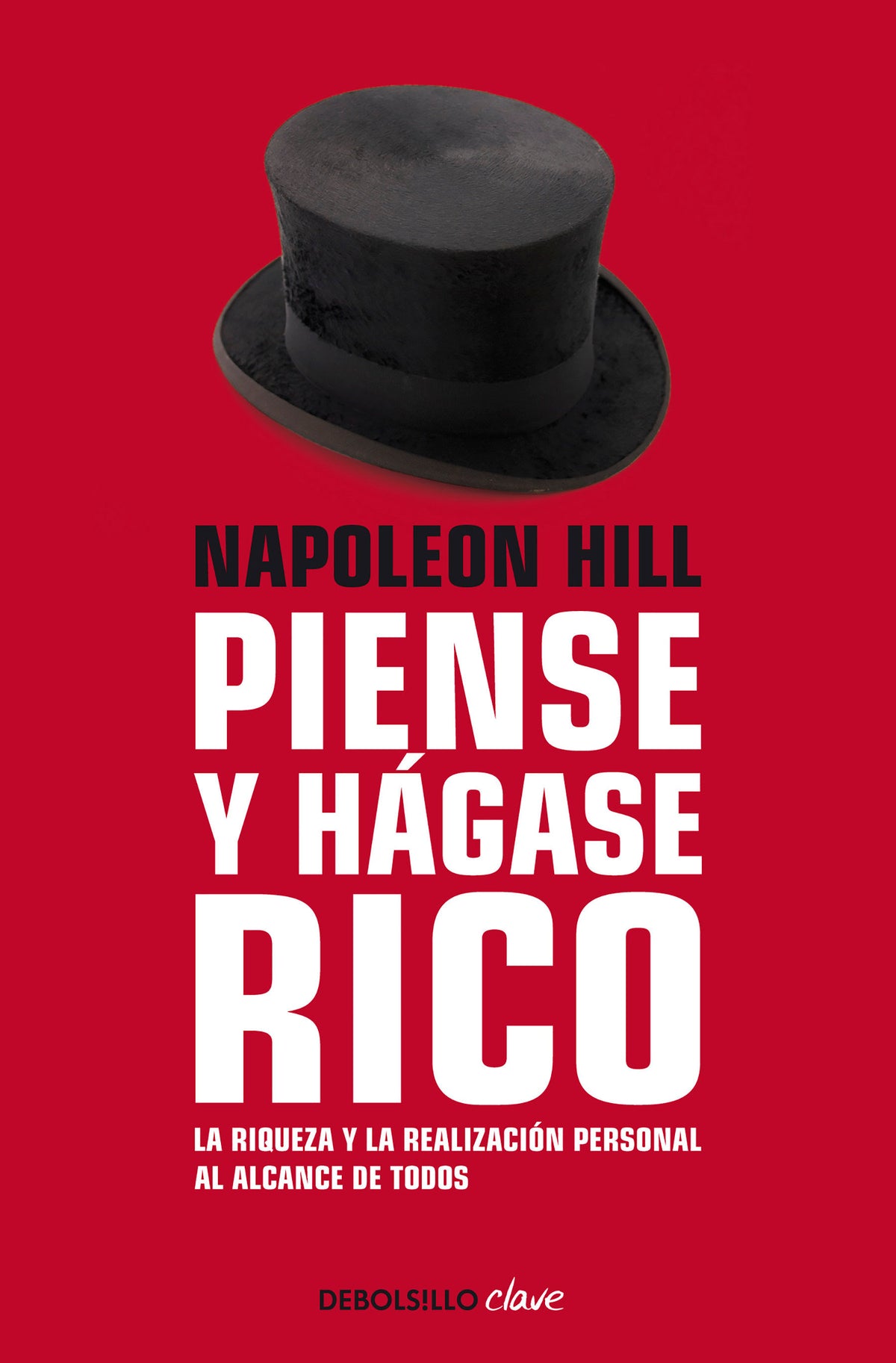 Napoleon Hill: Piense y hágase rico / Think and Grow Rich cover (ISBN 9781644730041)