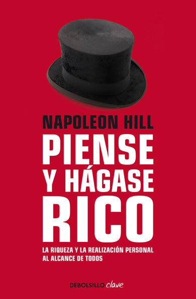 Napoleon Hill: Piense y hágase rico / Think and Grow Rich cover (ISBN 9781644730041)