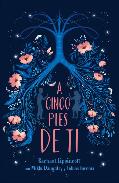 A cinco pies de ti / Five Feet Apart cover (ISBN 9781644730164)