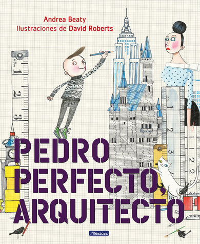 Pedro Perfecto, arquitecto / Iggy Peck, Architect cover (ISBN 9781644730355)