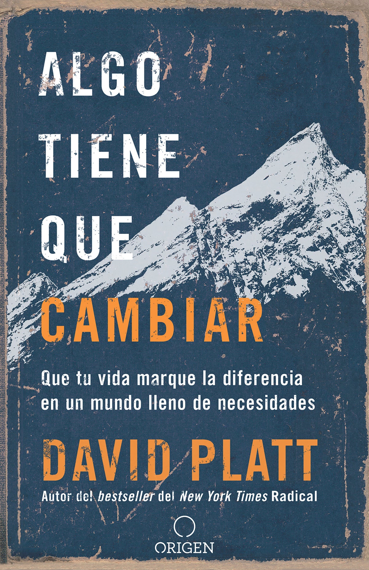 Algo tiene que cambiar / Something Needs to Change cover (ISBN 9781644730393)