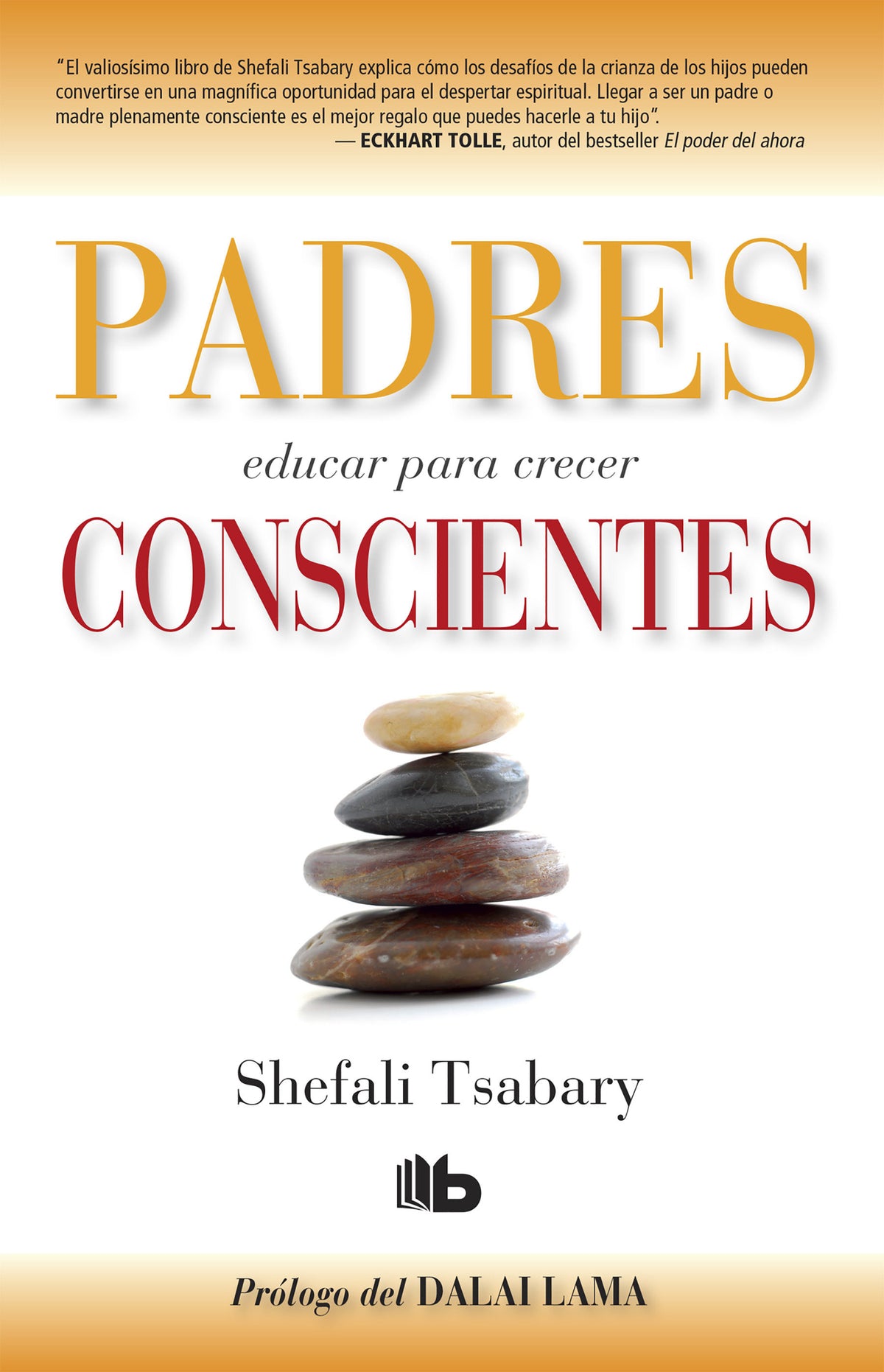 Padres conscientes / The Conscious Parent. Transforming Ourselves, Empowering Our Children cover (ISBN 9781644730935)