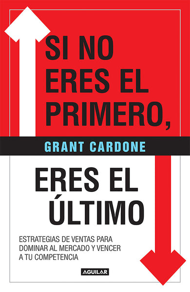 Si no eres el primero, ¡eres el último! / If You're Not First, You're Last cover (ISBN 9781644731222)