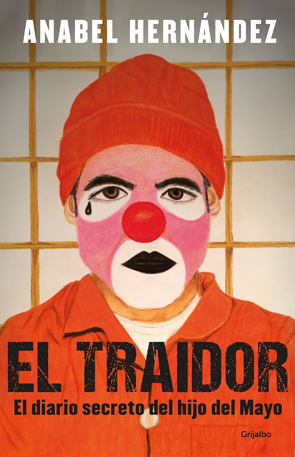El traidor. El diario secreto del hijo del Mayo / The Traitor. The secret diary of Mayo's son cover (ISBN 9781644731505)