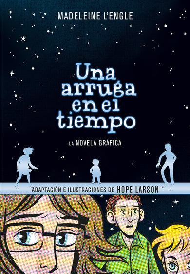 Una arruga en el tiempo (Novela gráfica) / A Wrinkle in Time: The Graphic Novel cover (ISBN 9781644731765)