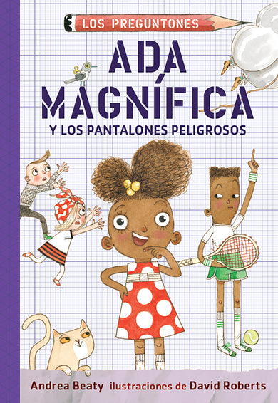 Ada Magnífica y los pantalones peligrosos / Ada Twist and the Perilous Pants cover (ISBN 9781644731840)