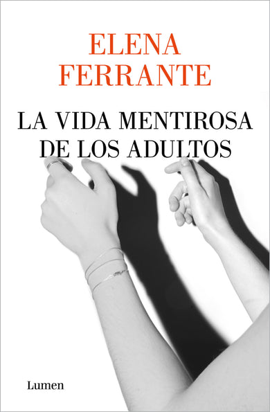 La vida mentirosa de los adultos / The Lying Life of Adults cover (ISBN 9781644732045)
