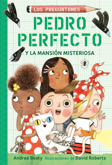 Pedro Perfecto y la Mansión Misteriosa / Iggy Peck and the Mysterious Mansion cover (ISBN 9781644732502)