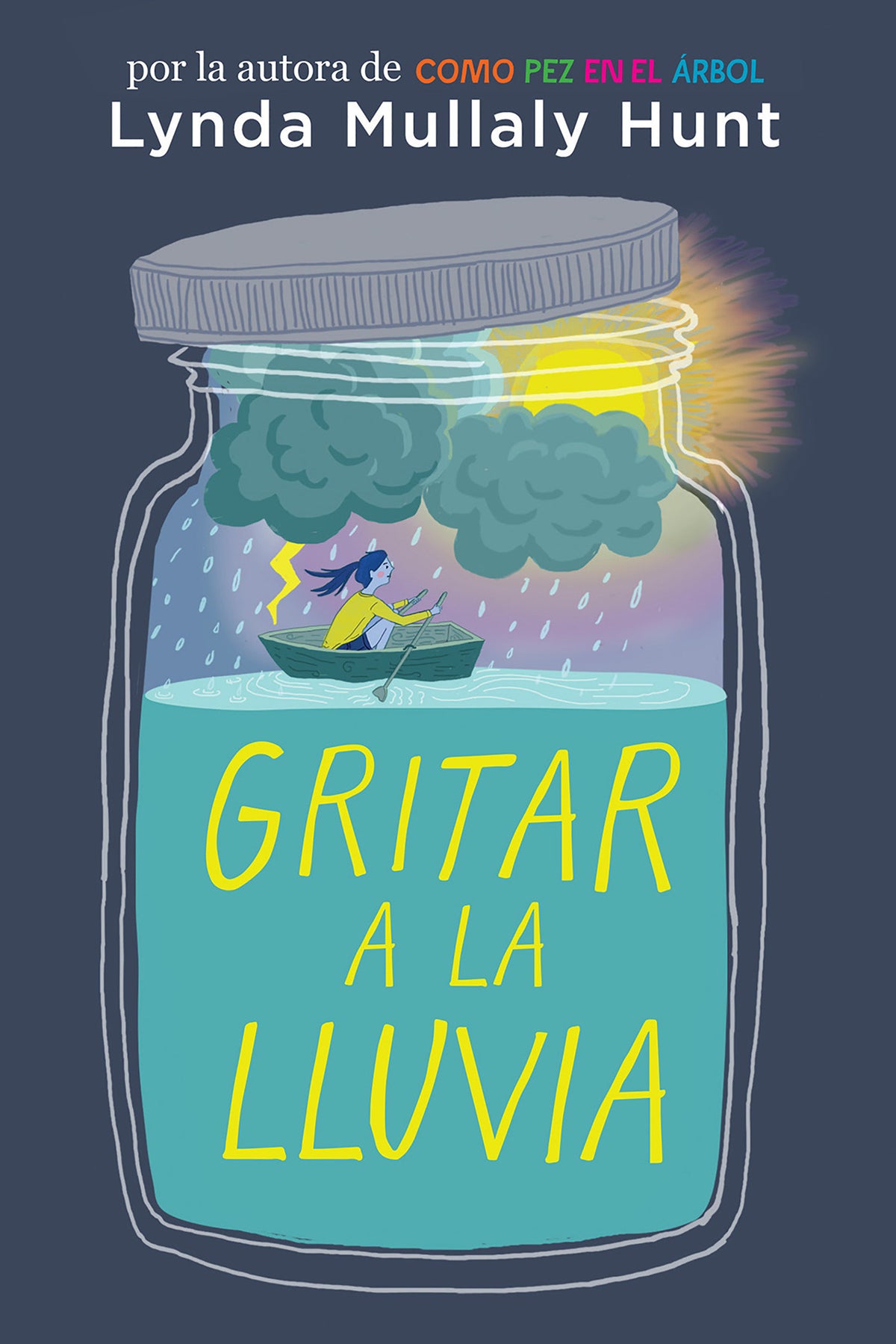 Gritar a la lluvia / Shouting at the Rain cover (ISBN 9781644732519)