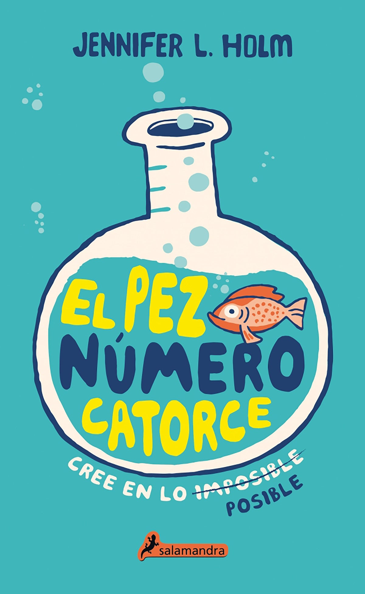 El pez número catorce / The Fourteenth Goldfish cover (ISBN 9781644732687)