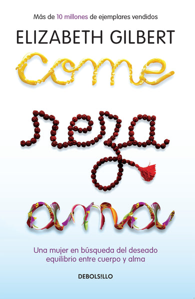 Come, reza, ama / Eat, Pray, Love cover (ISBN 9781644732731)