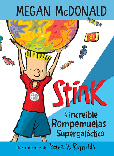 Stink y el increíble Rompemuelas Supergaláctico / Stink and the Incredible Super -Galactic Jawbreaker cover (ISBN 9781644733462)