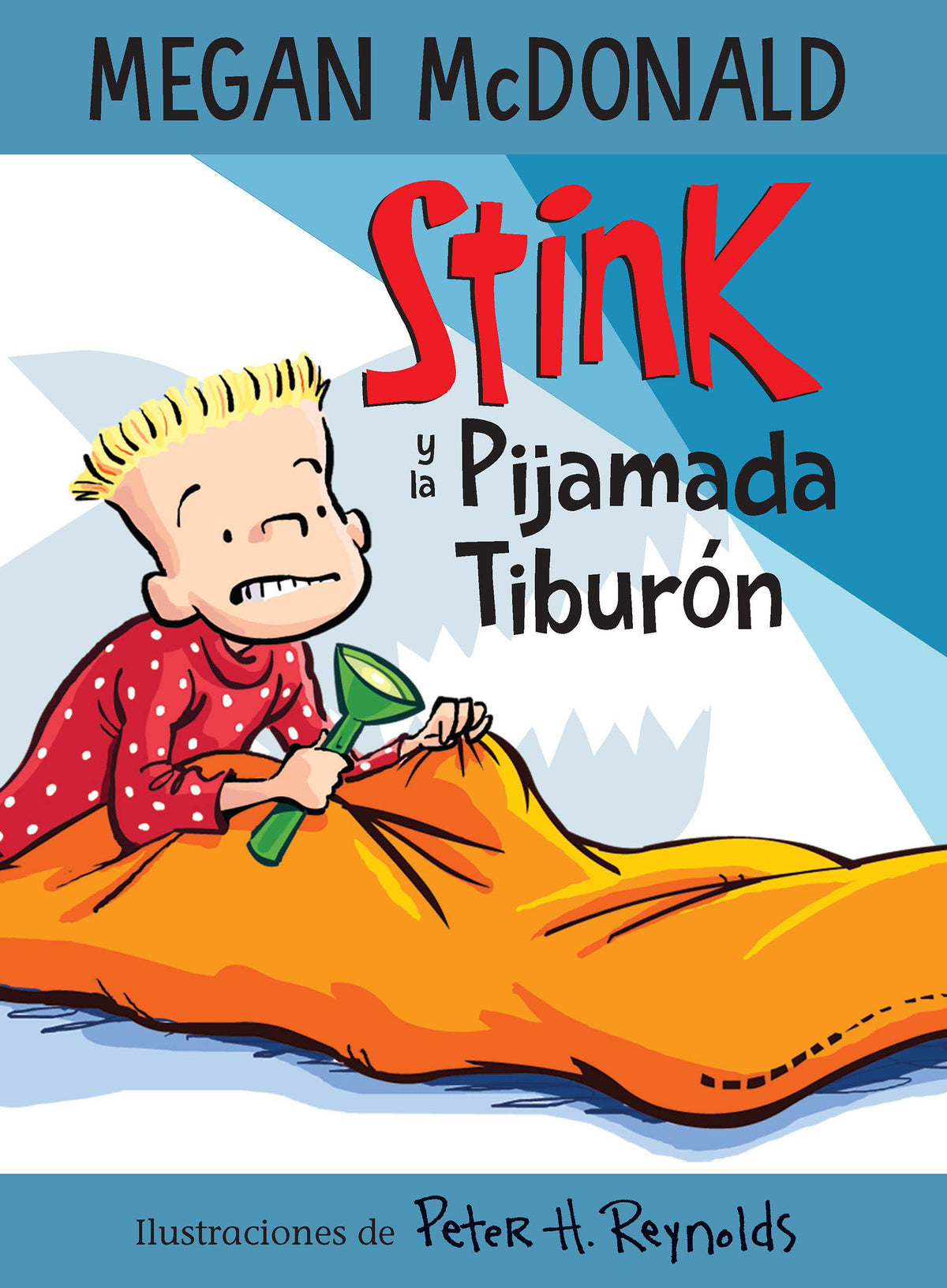 Stink y la pijamada tiburón / Stink and the Shark Sleepover cover (ISBN 9781644733585)