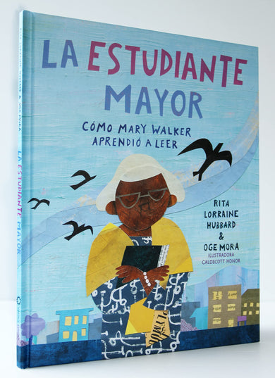 La estudiante mayor: Cómo Mary Walker aprendió a leer / The Oldest Student: How Mary Walker Learned to Read interior 2 (ISBN 9781644733790)