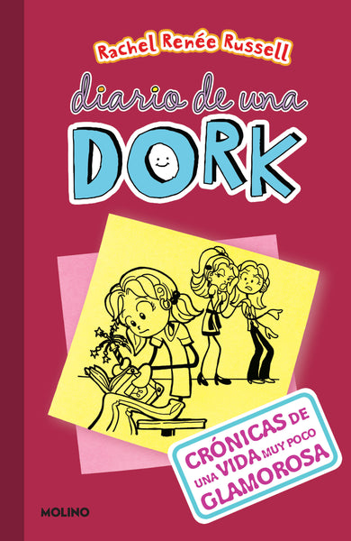 Crónicas de una vida muy poco glamorosa / Dork Diaries: Tales from a Not-So- Fabulous Life cover (ISBN 9781644735220)