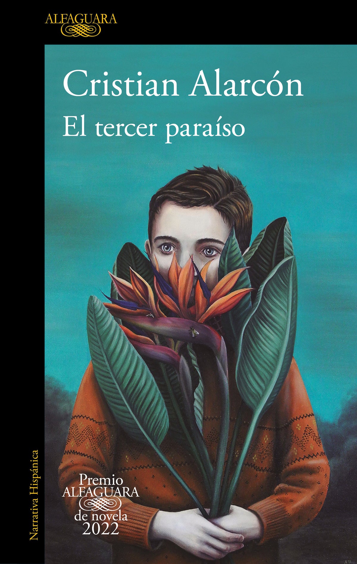 El tercer paraíso (Premio Alfaguara 2022) / The Third Paradise cover (ISBN 9781644735992)
