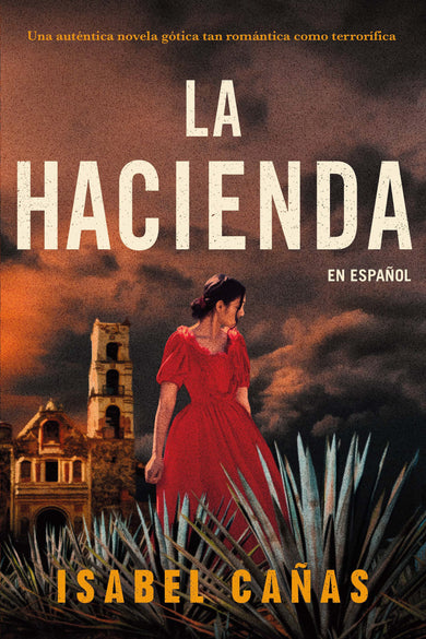 La Hacienda / The Hacienda cover (ISBN 9781644737279)