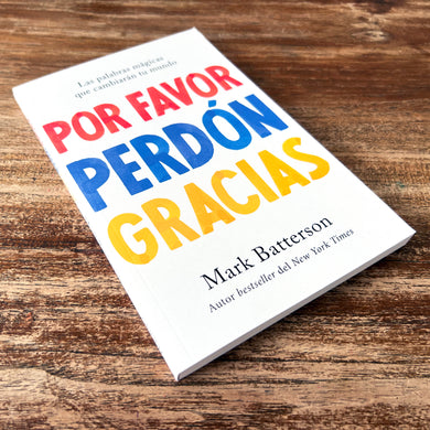 Por favor, perdón, gracias: Las palabras mágicas que cambiarán tu mundo / Please , Sorry, Thanks interior 1 (ISBN 9781644737903)