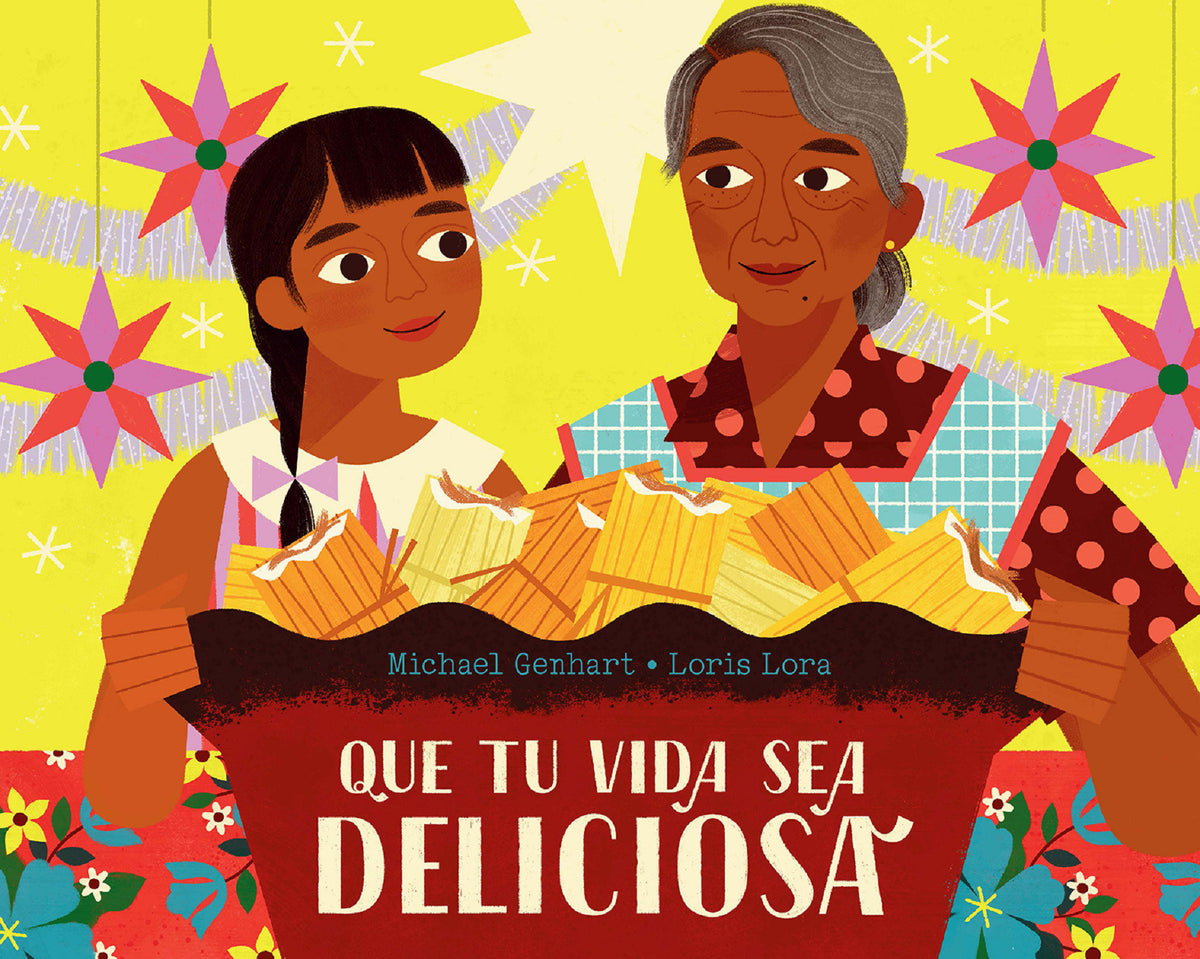 Que tu vida sea deliciosa / May Your Life Be Deliciosa cover (ISBN 9781644738184)