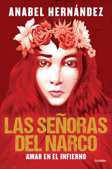 Las señoras del narco. Amar en el infierno / Narco Women. Love in Hell cover (ISBN 9781644738597)