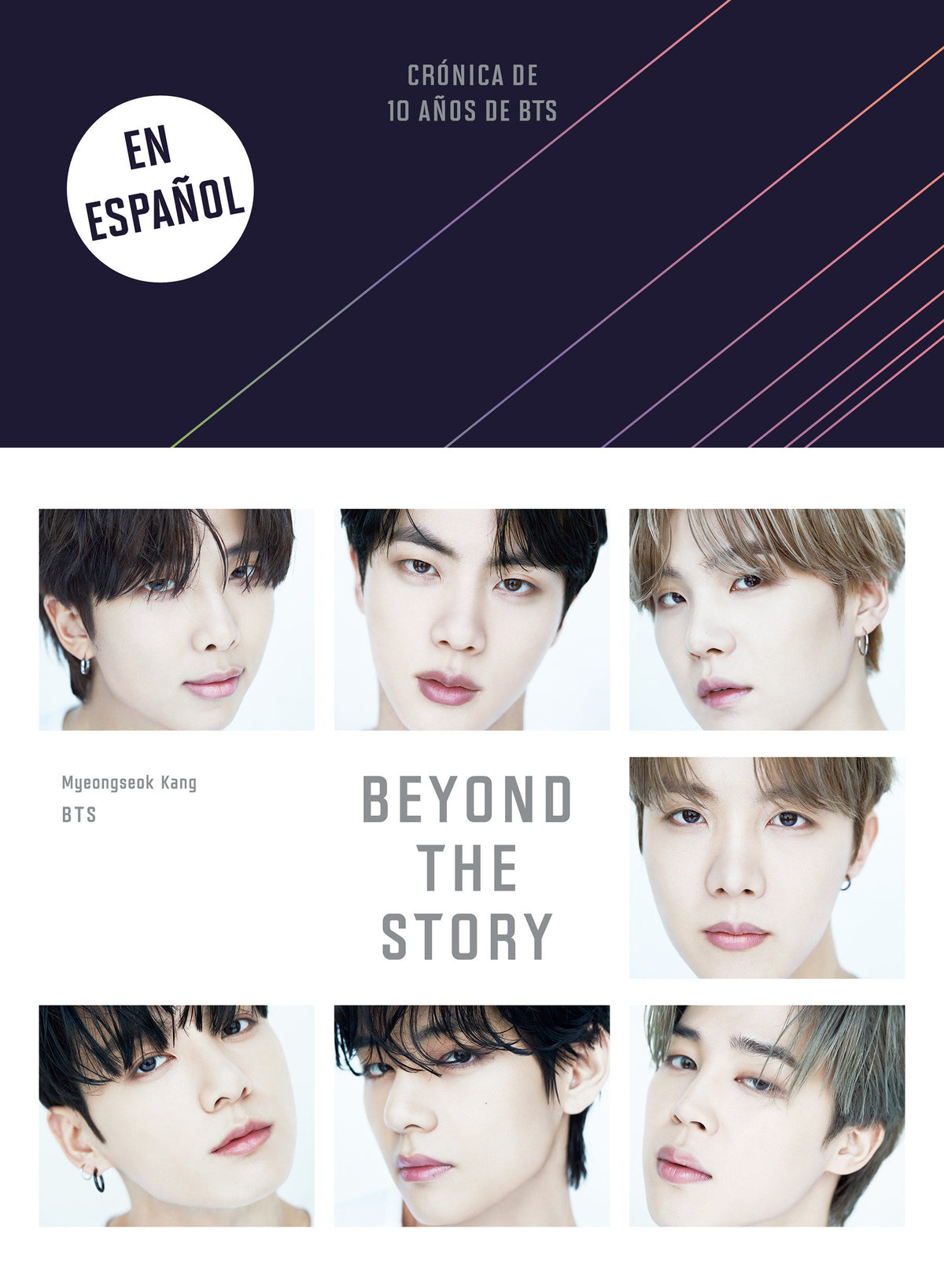Beyond the Story (Crónica de 10 años de BTS) / Beyond the Story: 10-Year Record of BTS cover (ISBN 9781644739556)