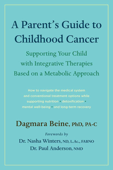 A Parent’s Guide to Childhood Cancer