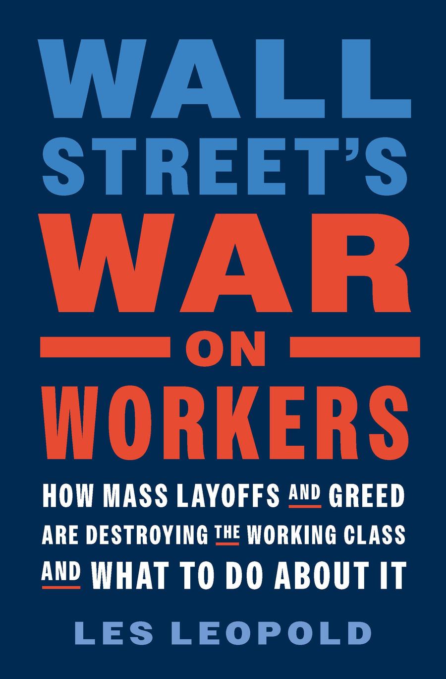 Wall Street's War on Workers-Economics/ Finance and Accounting-買書書 BuyBookBook