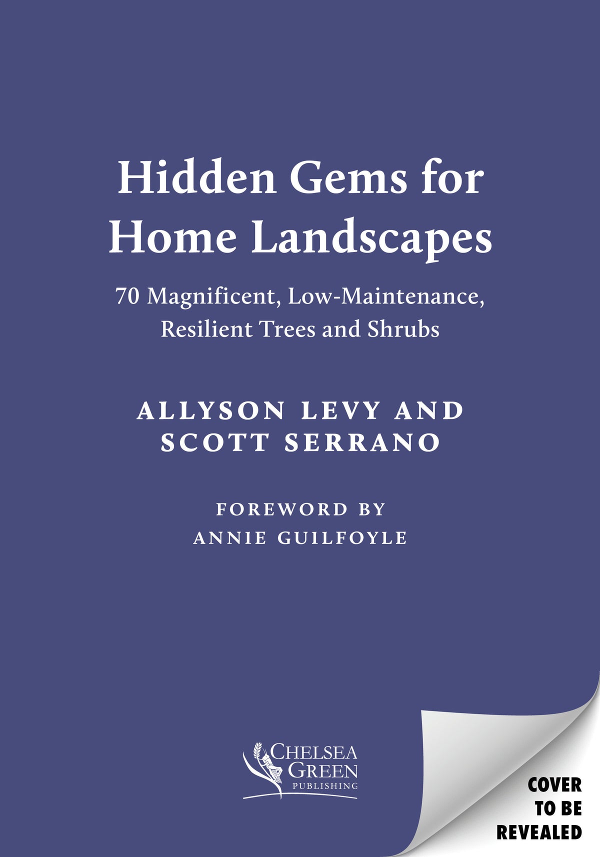Hidden Gems for Home Landscapes cover (ISBN 9781645023821)