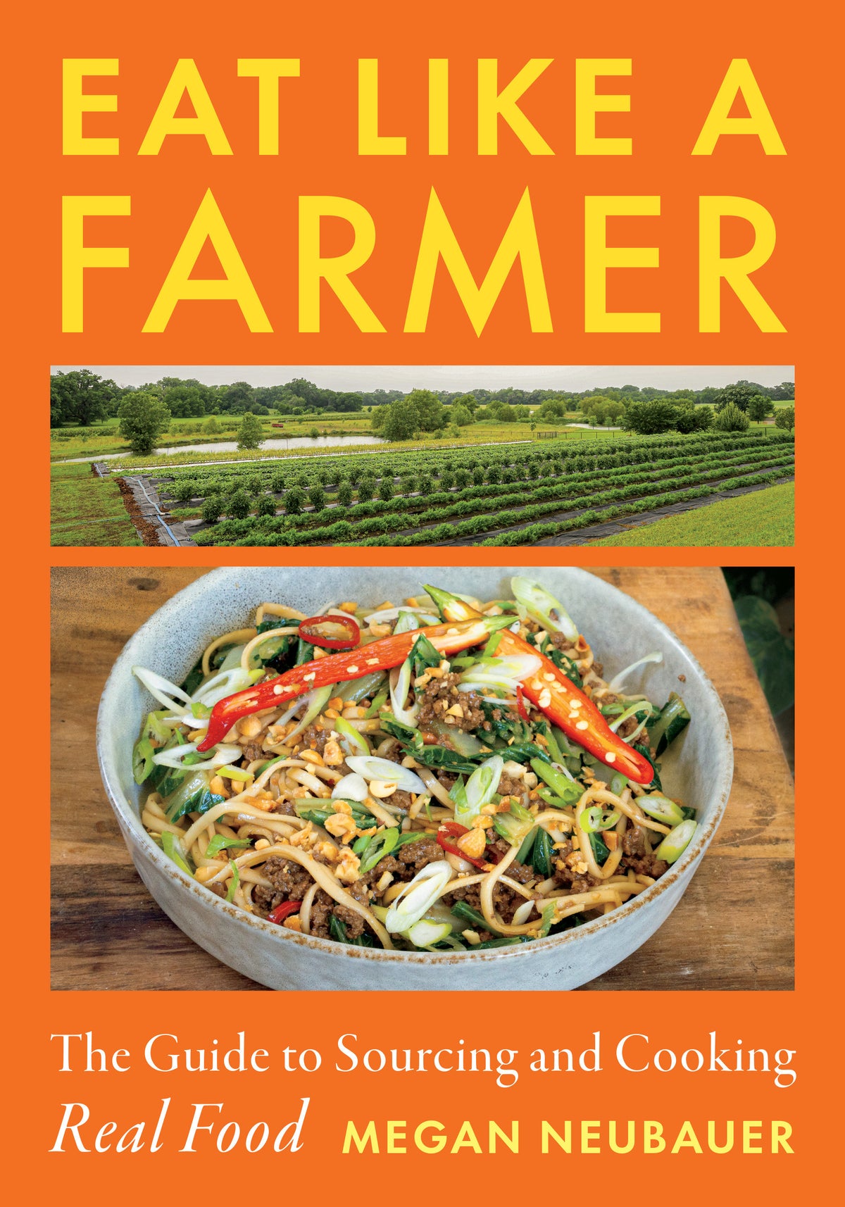 Eat Like a Farmer cover (ISBN 9781645024057)
