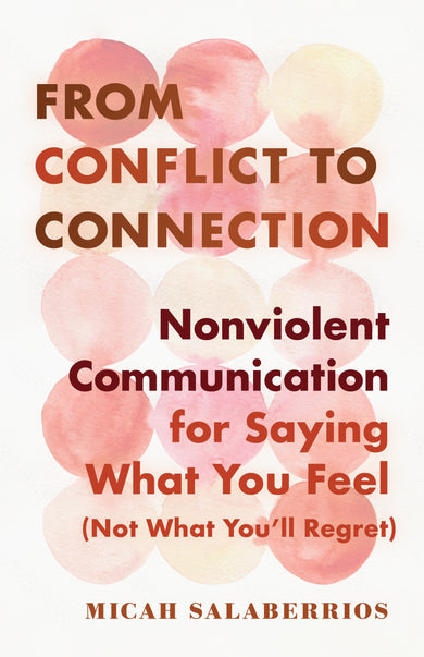 From Conflict to Connection