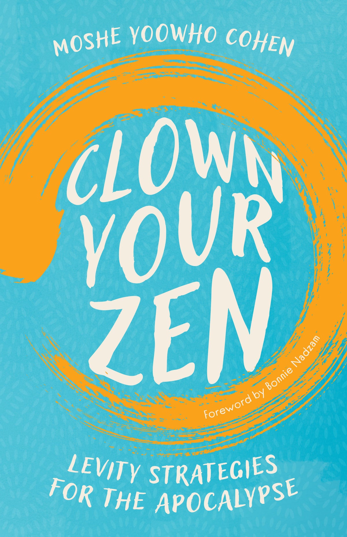 Clown Your Zen cover (ISBN 9781645475545)