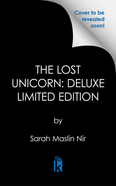 The Lost Unicorn: Deluxe Limited Edition cover (ISBN 9781645663133)
