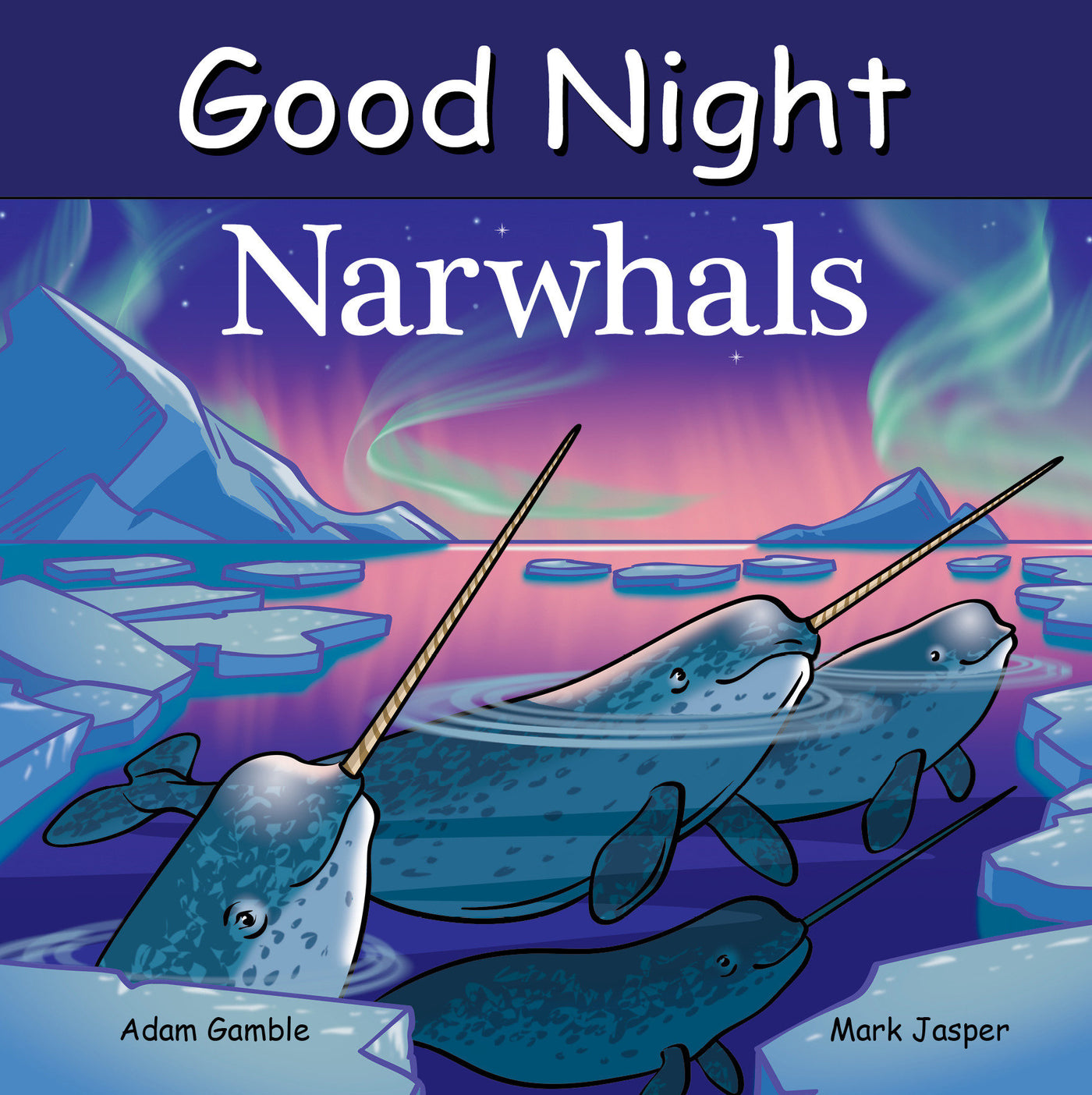 Good Night Narwhals-Children’s / Teenage general interest: Nature and animals-買書書 BuyBookBook
