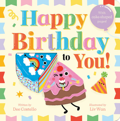 Happy Birthday To You! cover (ISBN 9781664352582)