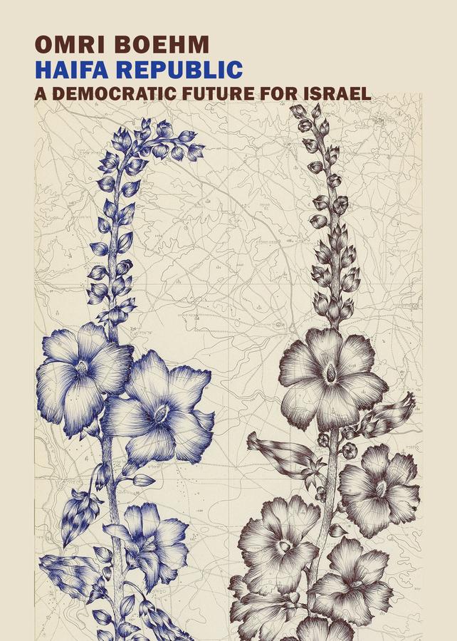 Haifa Republic: A Democratic Future for Israel-Politics and government-買書書 BuyBookBook