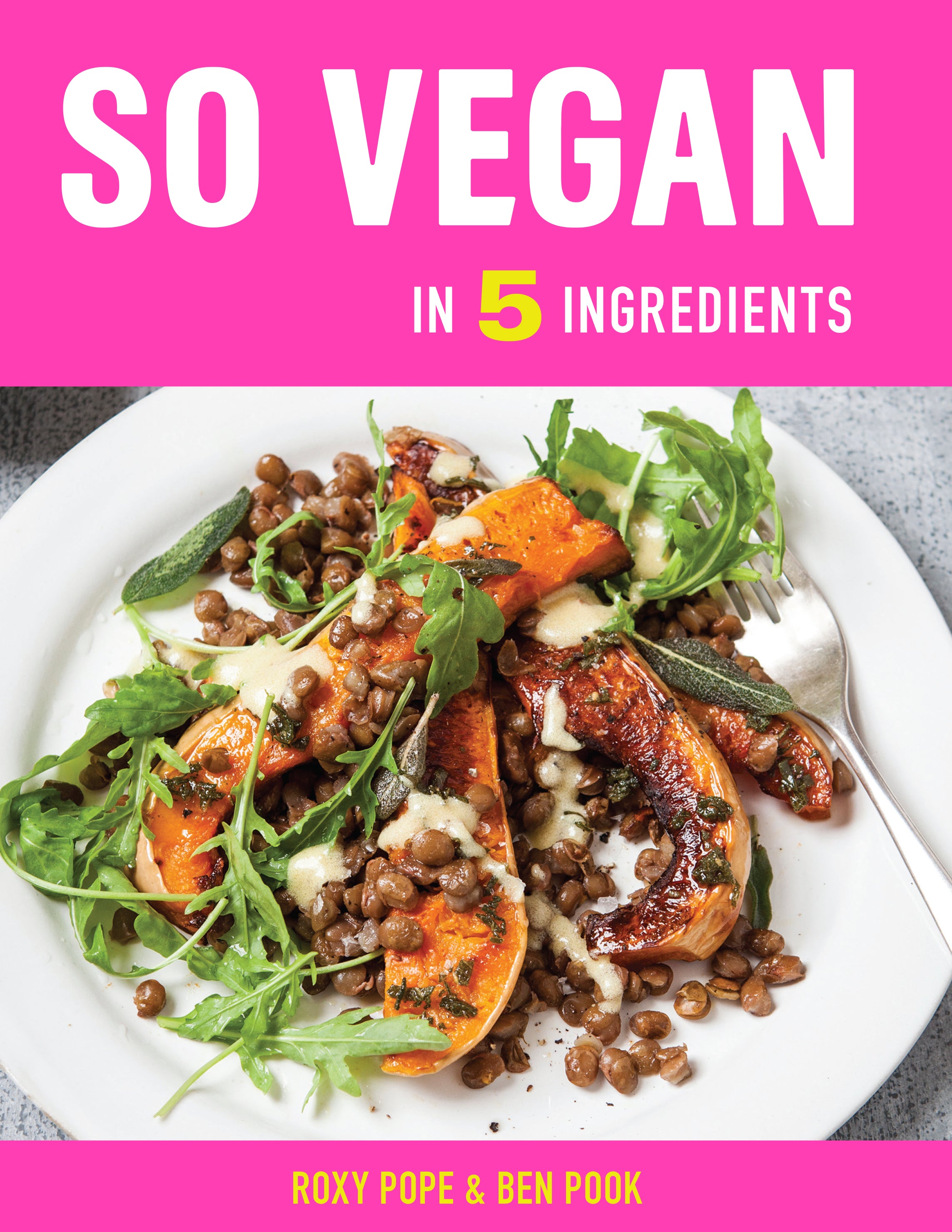 So Vegan in 5 Ingredients