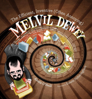 The Efficient, Inventive (Often Annoying) Melvil Dewey-Children’s / Teenage: Other general interest-買書書 BuyBookBook