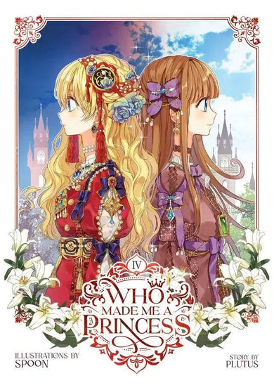 Who Made Me a Princess Vol. 4-Manga and East Asian style / tradition comic books-買書書 BuyBookBook