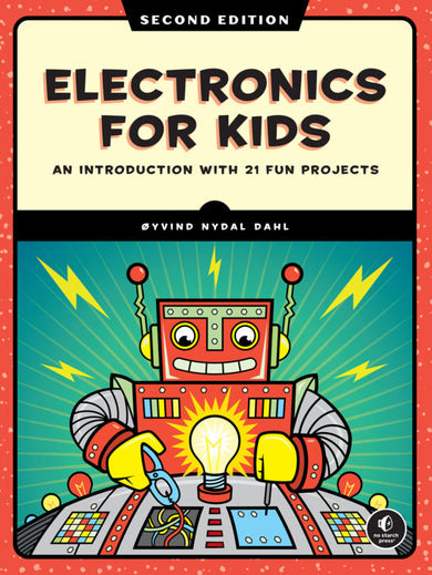 Electronics for Kids, 2nd Edition cover
