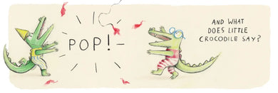 What Does Little Crocodile Say At the Birthday Party? CA - Hardback