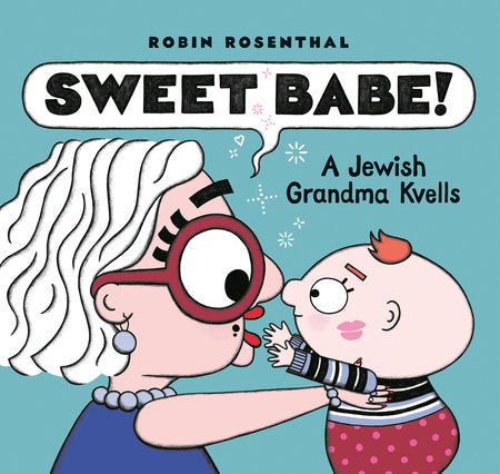Cover of Sweet Babe! (ISBN 9781774884324)