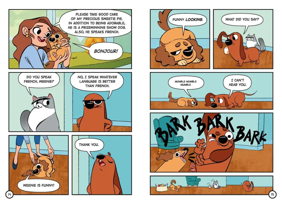 Not-So-Sweetie Pie (Weenie Featuring Frank and Beans Book #3) CA - Hardback