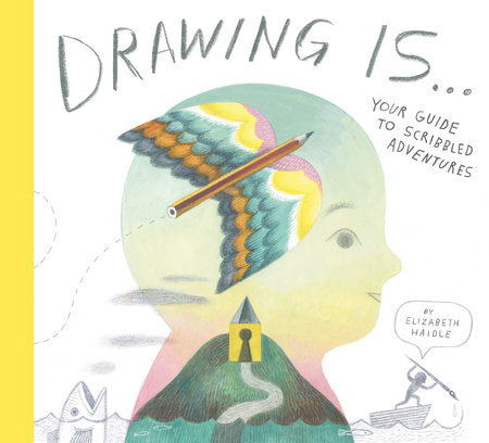 Cover of Drawing Is ... (ISBN 9781774885031)