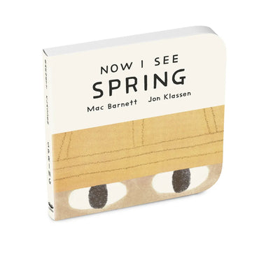 Now I See Spring CA - Board book
