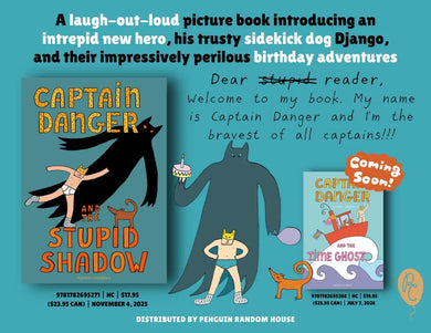 Captain Danger and the Stupid Shadow US - Hardback