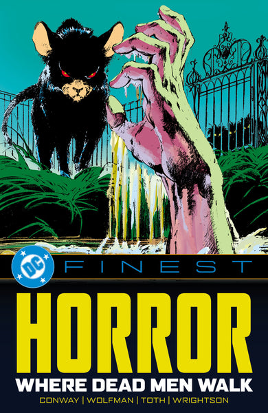 DC Finest: Horror: Where Dead Men Walk