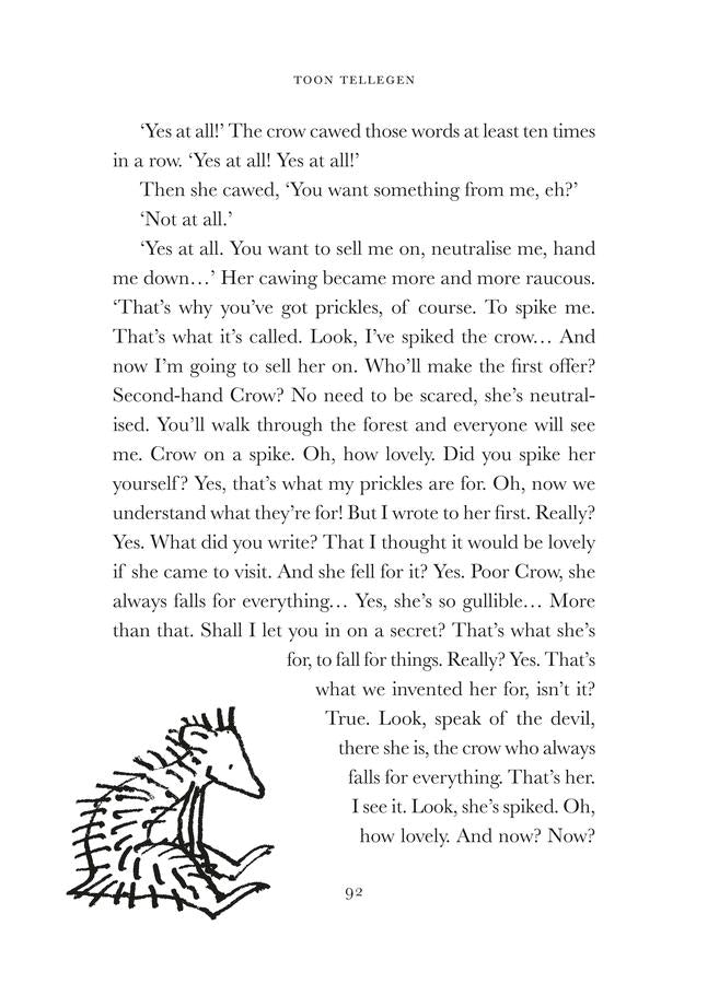 The Hedgehog’s Dilemma US - Hardback