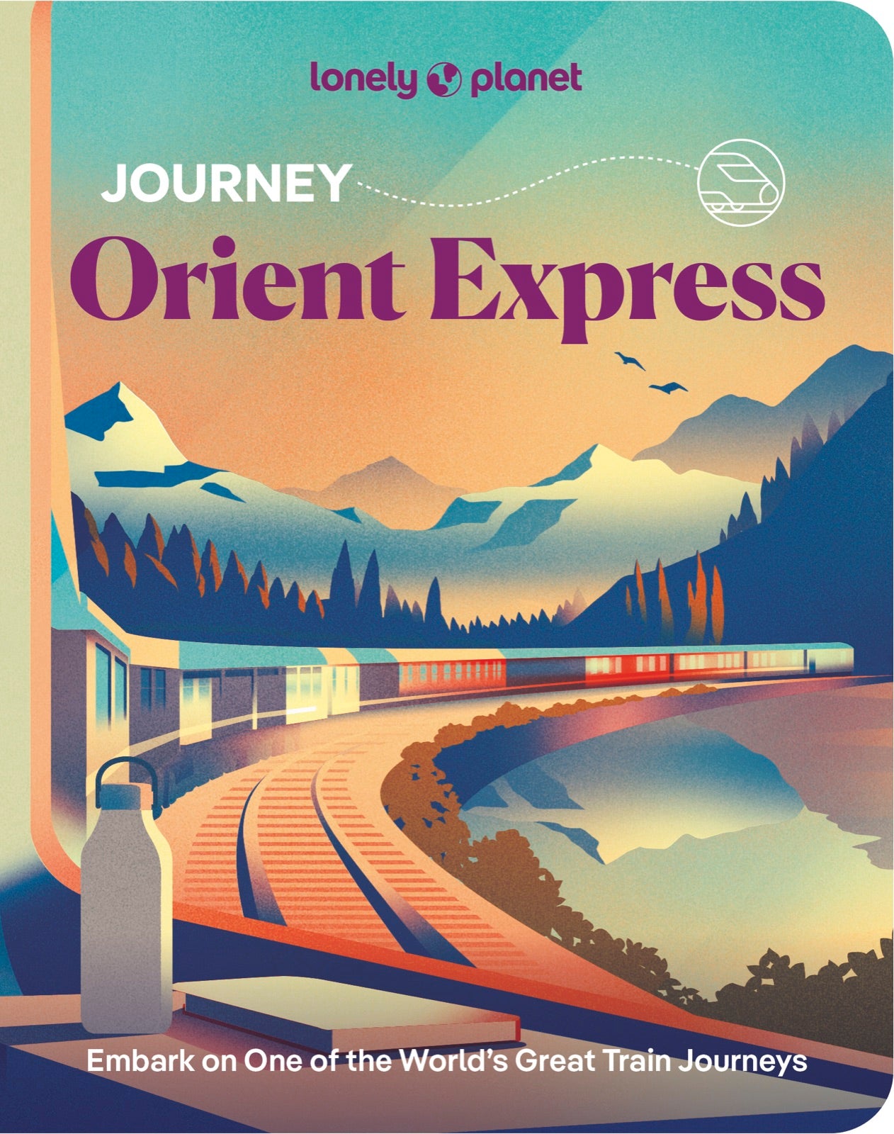 Lonely Planet Journey Orient Express
