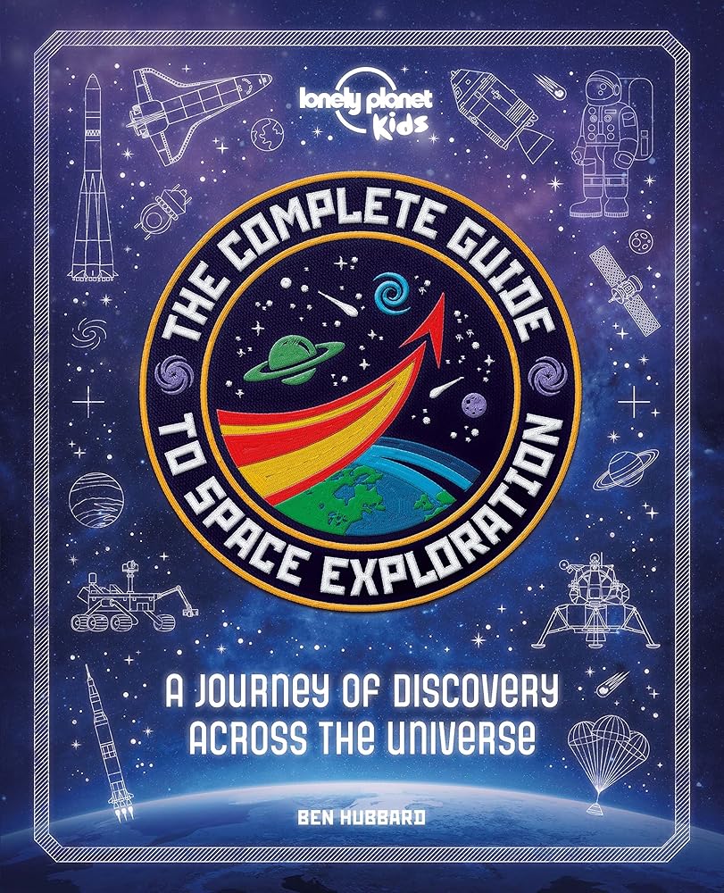 The Complete Guide to Space Exploration 1ed -anglais- cover image
