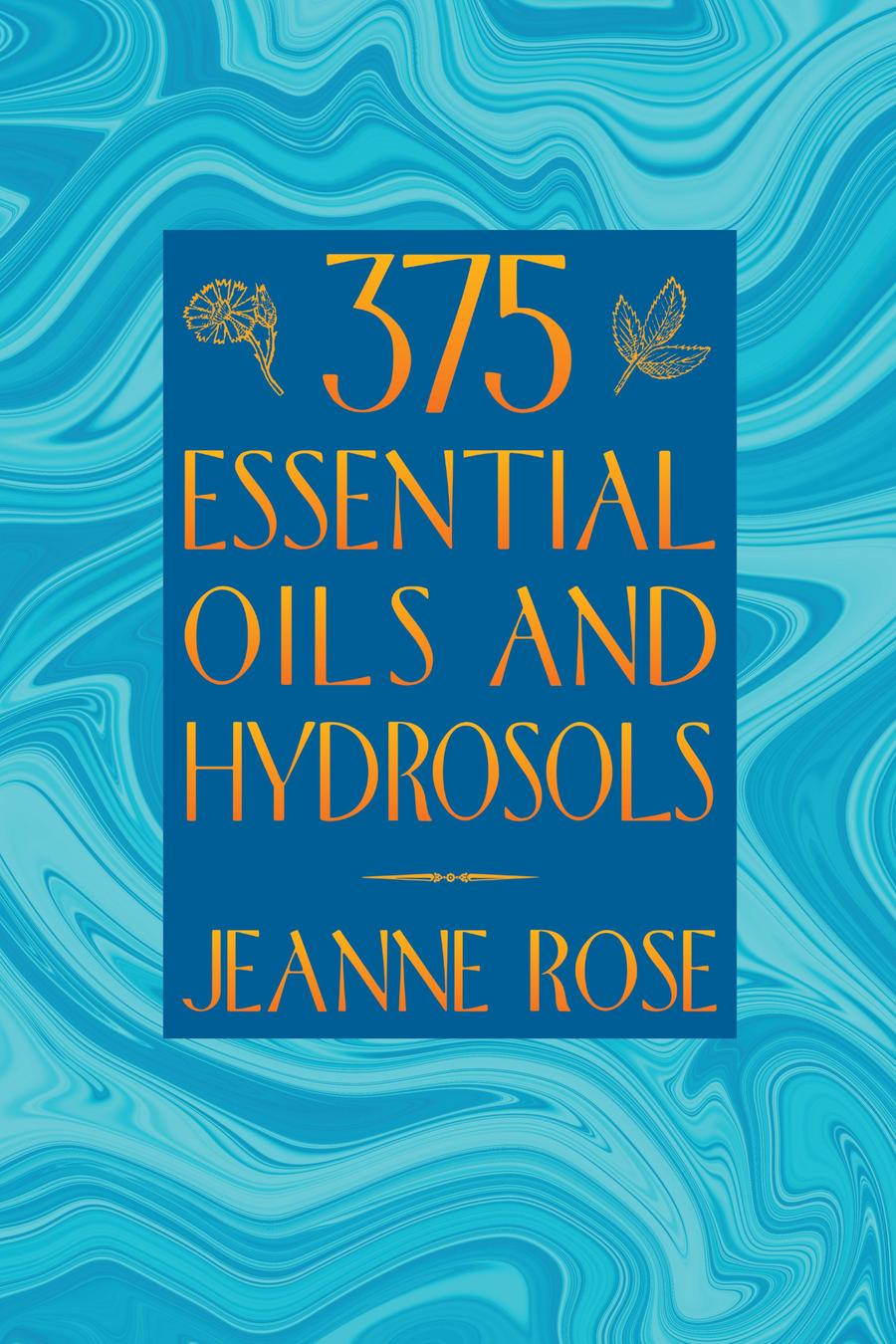 375 Essential Oils and Hydrosols-Mind/ body/ spirit-買書書 BuyBookBook